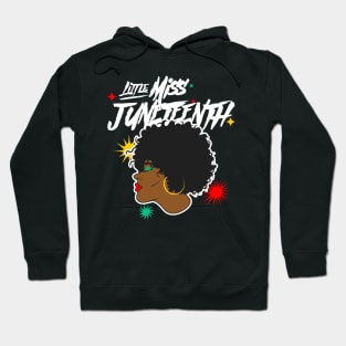 Little Miss Juneteenth Hoodie